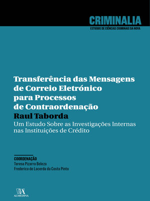 cover image of Transferência das Mensagens de Correio Eletrónico para Processos de Contraordenação